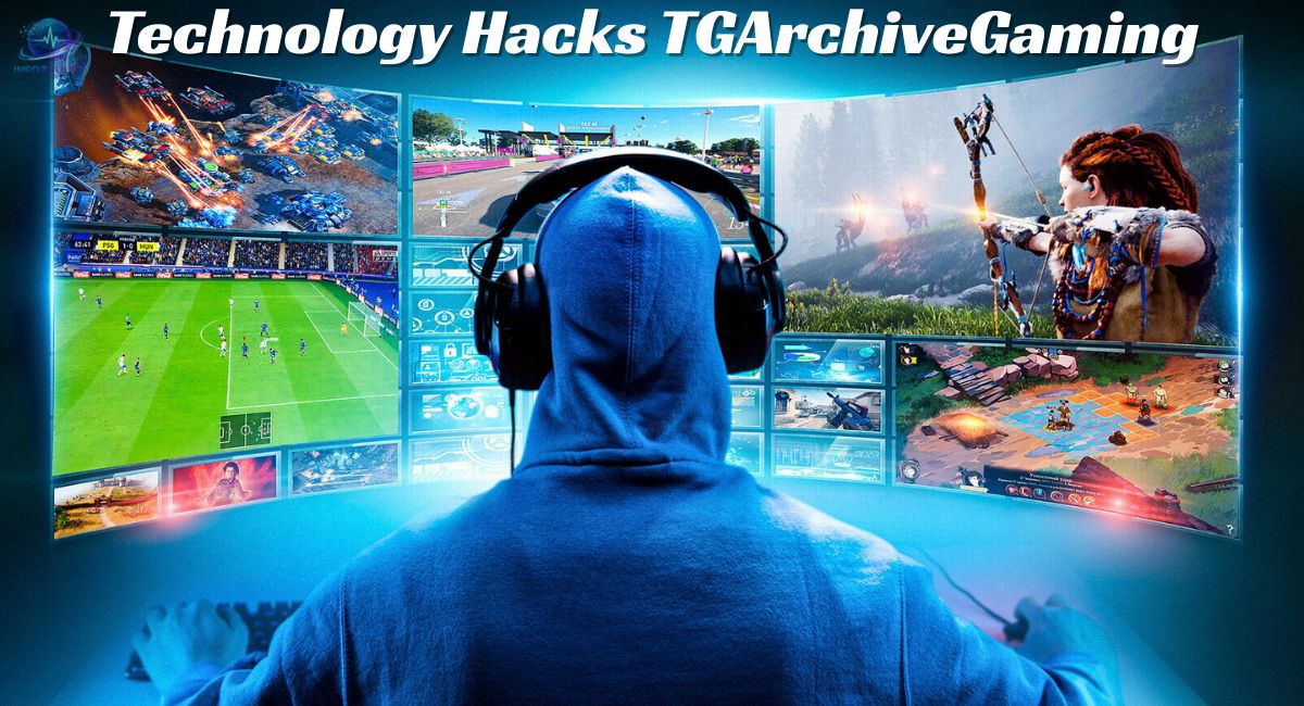 Technology Hacks TGArchiveGaming