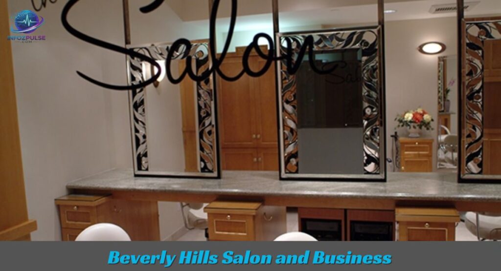 Beverly Hills Salon and Business