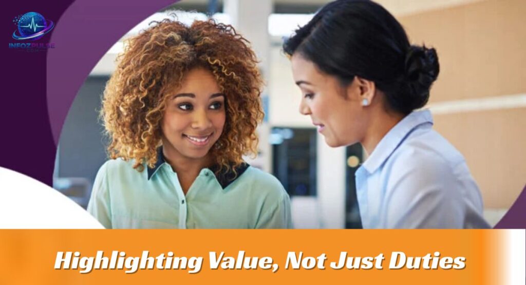 Highlighting Value, Not Just Duties