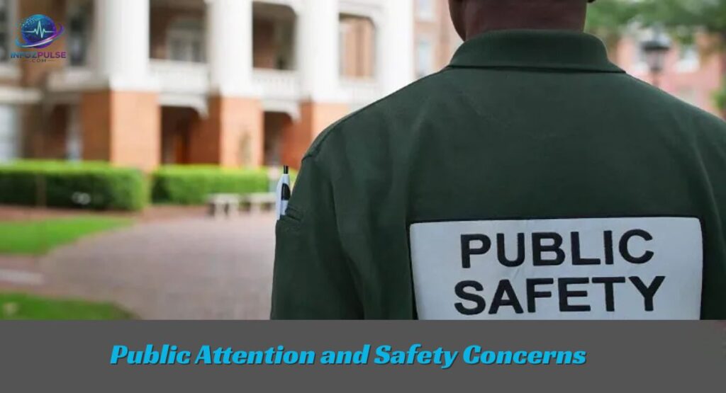 Public Attention and Safety Concerns