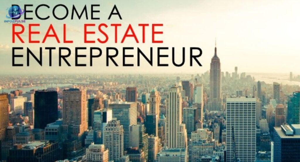 Rise as a Real Estate Entrepreneur